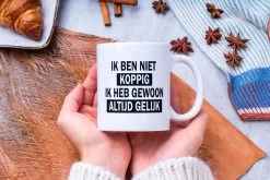 Mok Met Tekst: Ik Ben Niet Koppig. Ik Heb Gewoon Altijd Gelijk | Grappige Mok | Grappige Cadeaus -Keuken Verkoop 1200x800 186